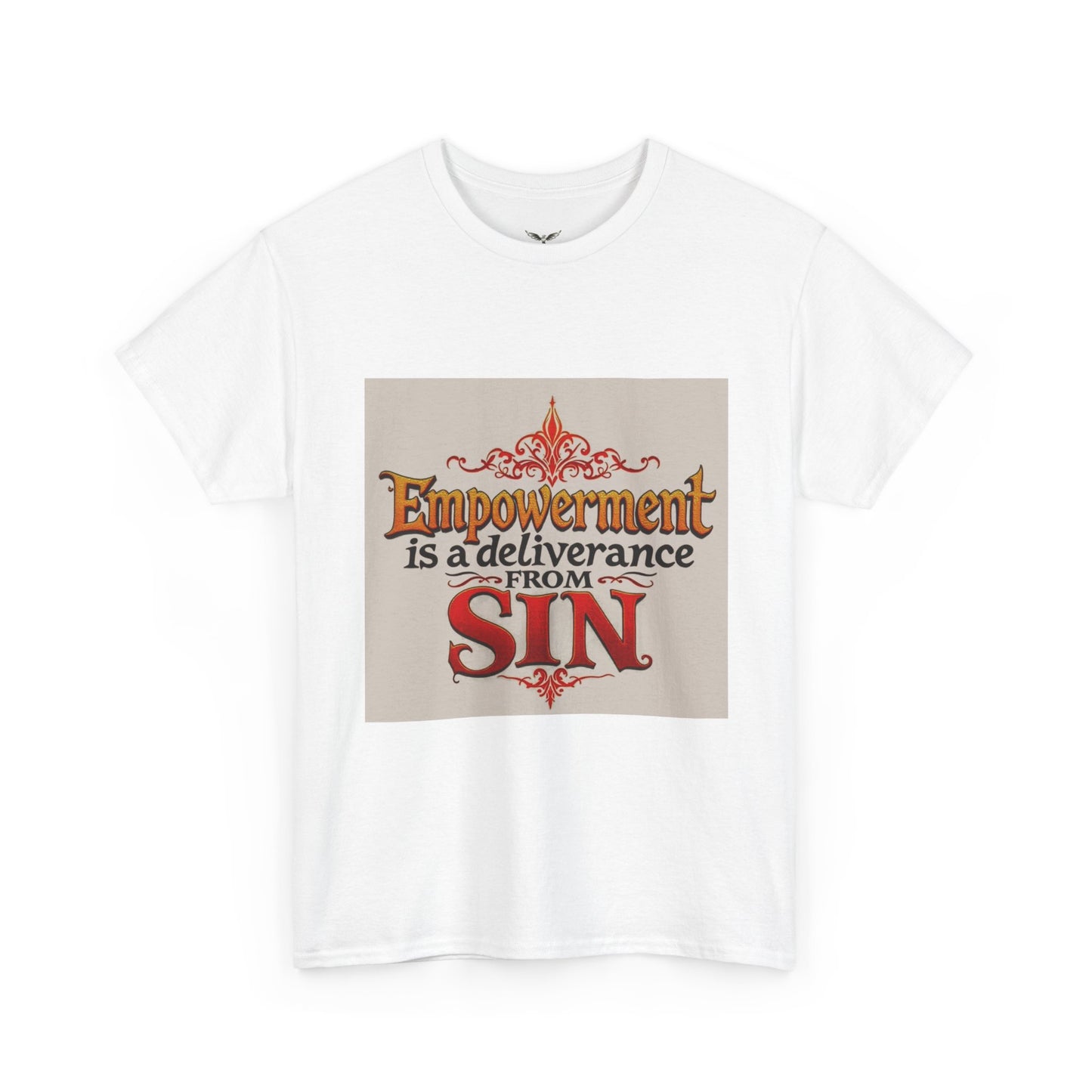 Christian Empowerment T‑Shirt — "Empowerment is a deliverance from Sin" Faith Tee