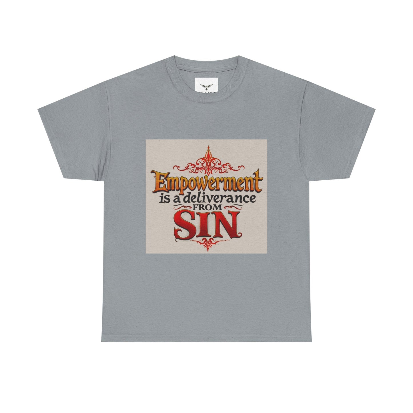 Christian Empowerment T‑Shirt — "Empowerment is a deliverance from Sin" Faith Tee