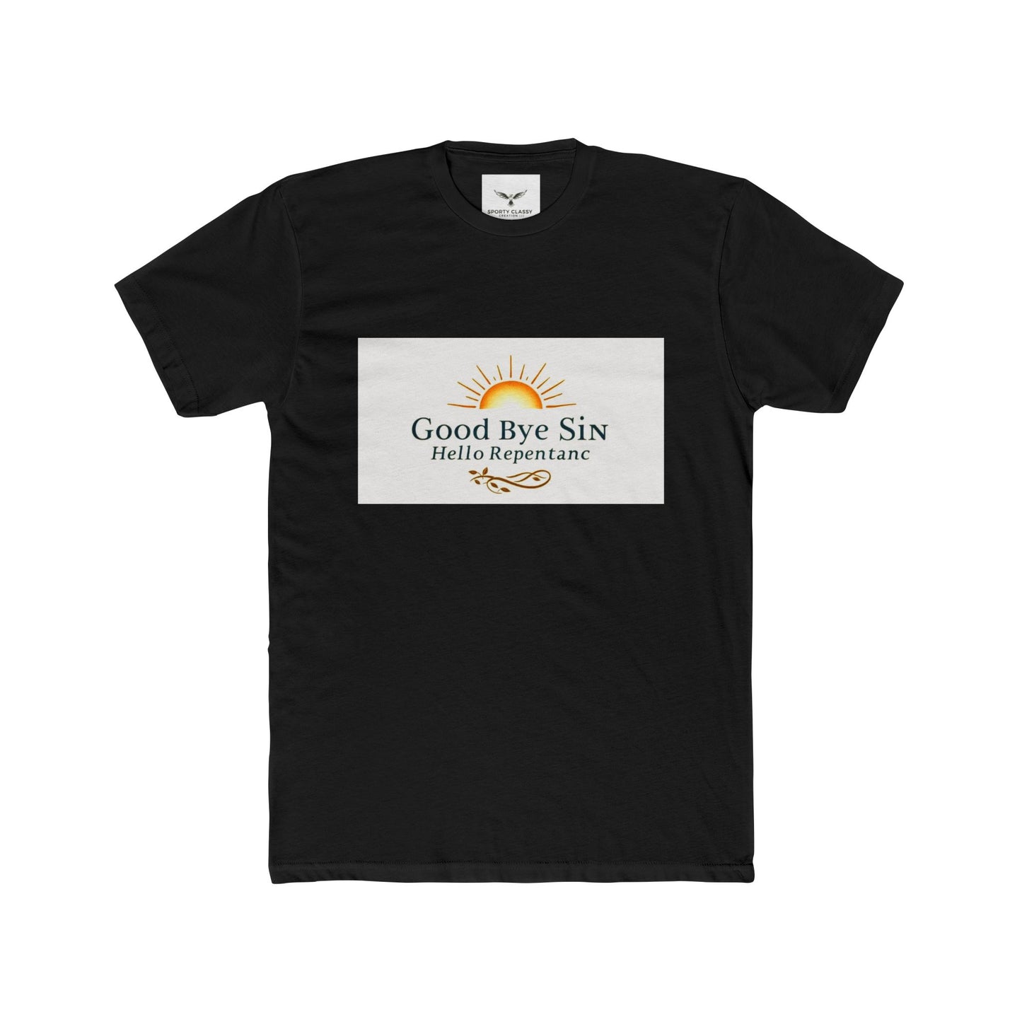 Good Bye Sin, Hello Repentance Unisex Cotton Crew Tee