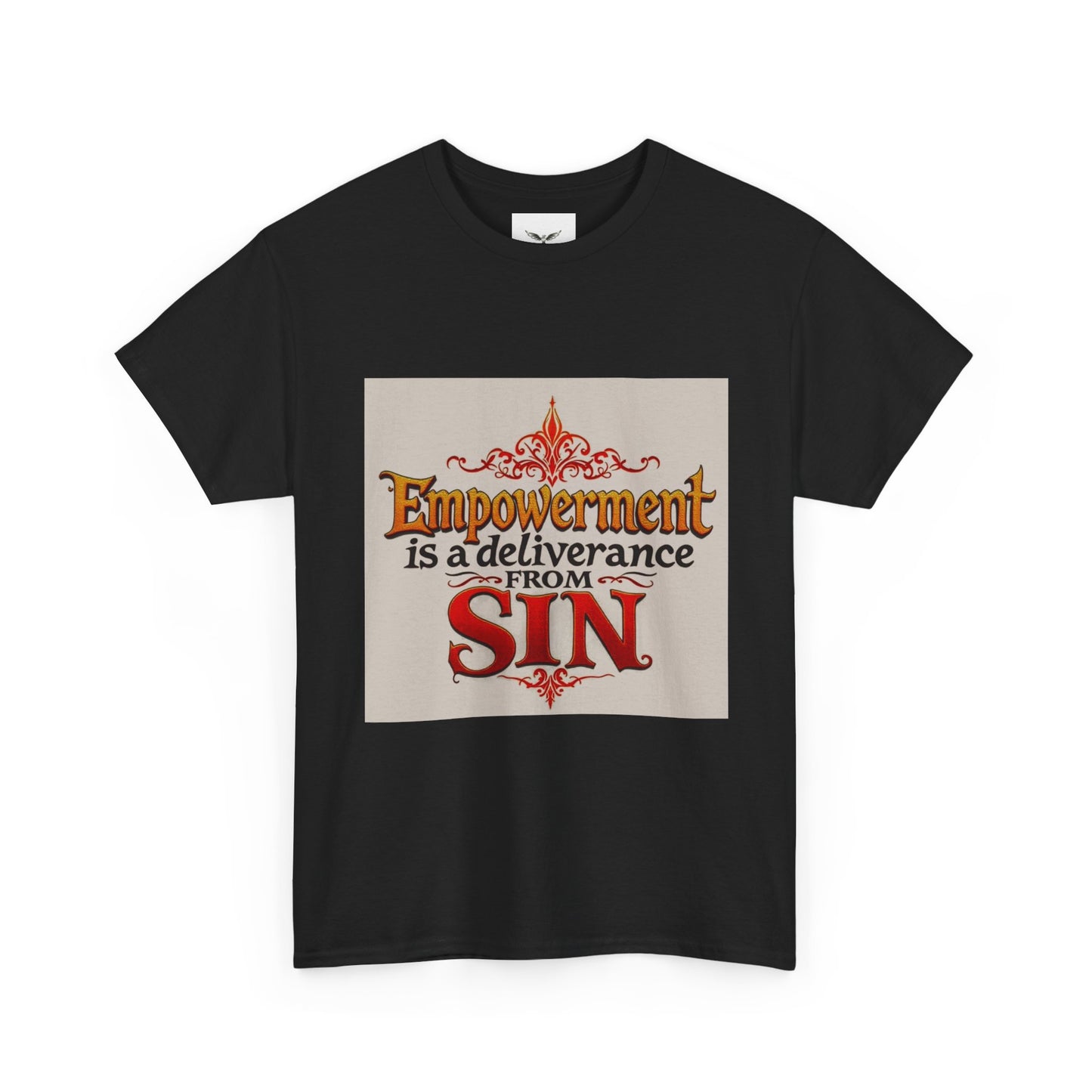 Christian Empowerment T‑Shirt — "Empowerment is a deliverance from Sin" Faith Tee