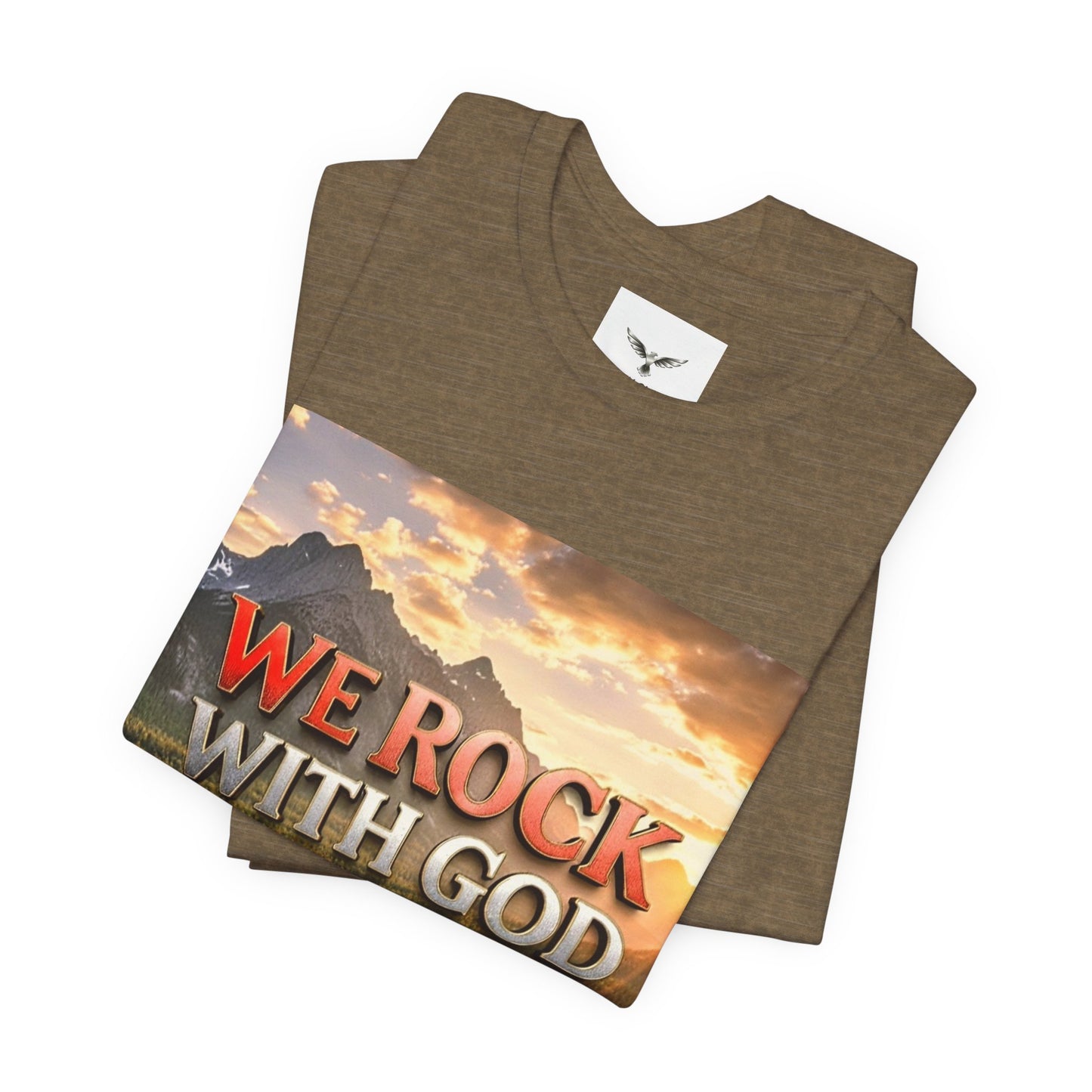 Christian Graphic Tee — "We Rock With God, God Got Us" Mountain Sunset T-Shirt