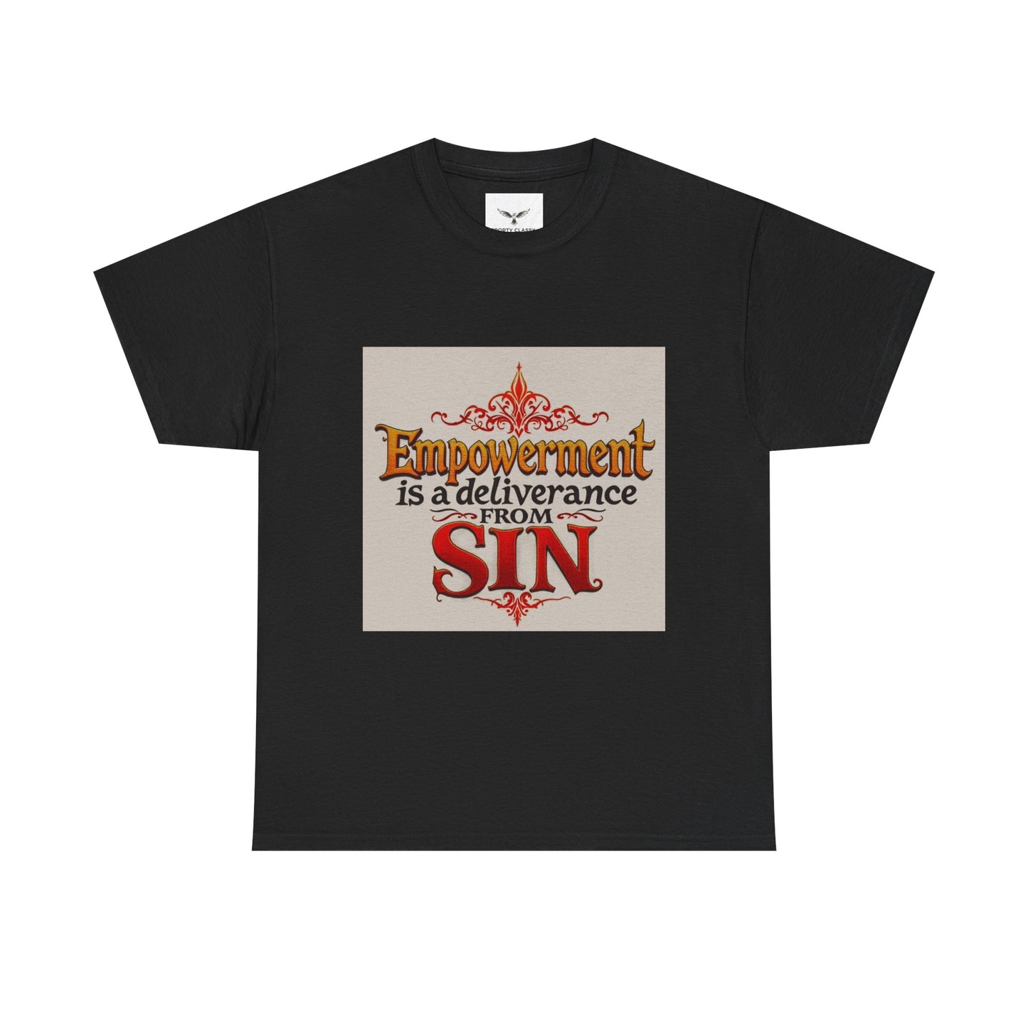 Christian Empowerment T‑Shirt — "Empowerment is a deliverance from Sin" Faith Tee