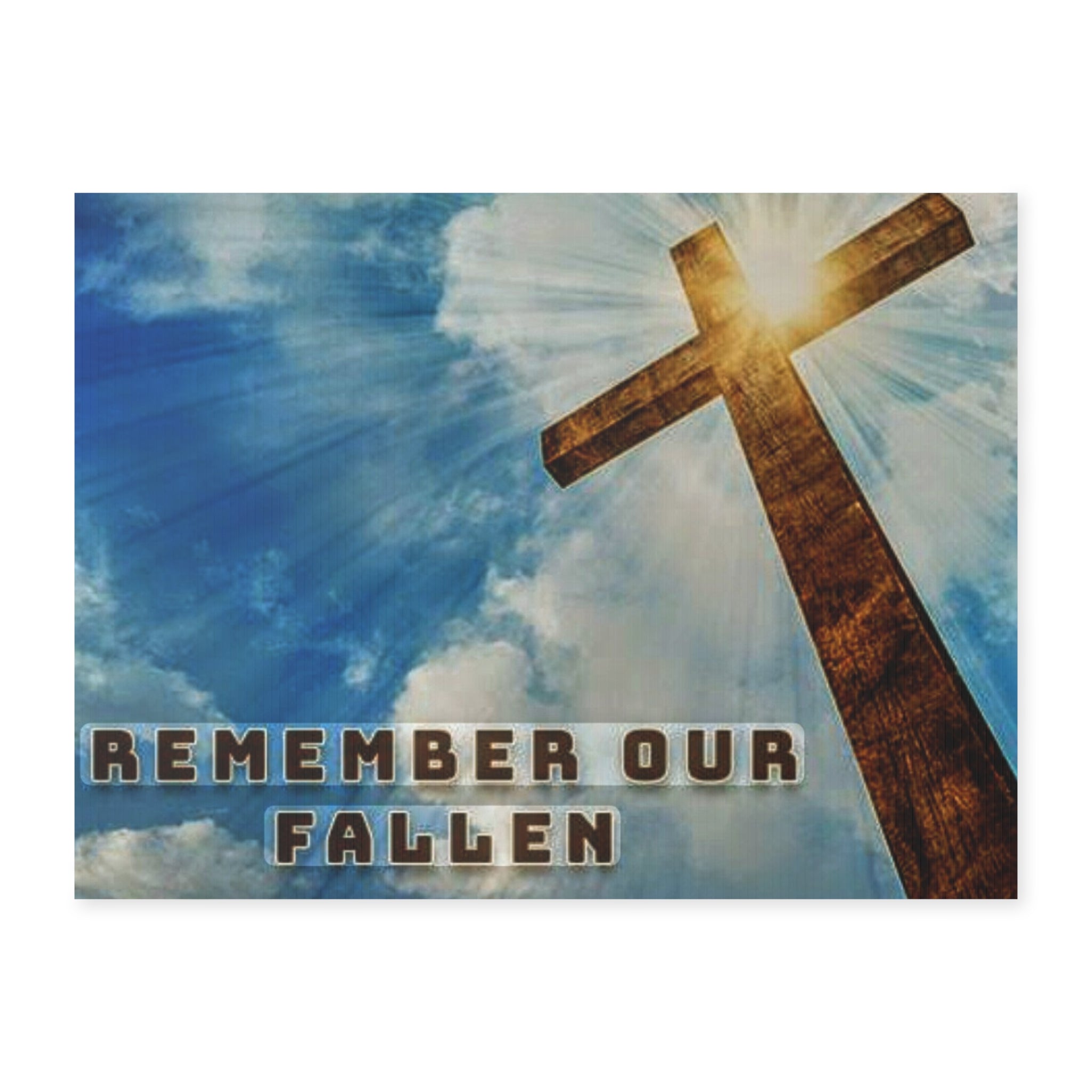 Memorial Yard Sign - Remember Our Fallen