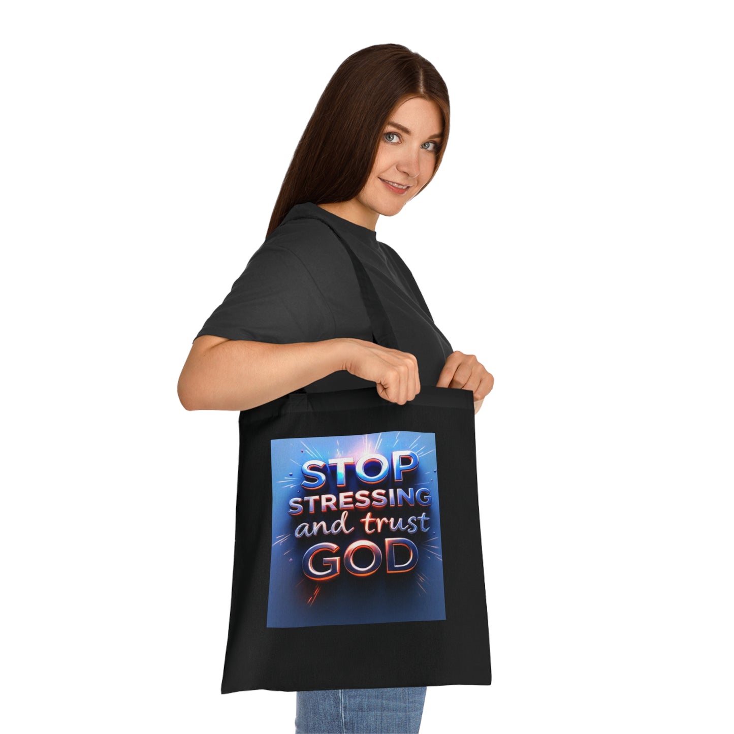 Inspirational Cotton Tote Bag - Stop Stressing and Trust God, Eco-Friendly Bag, Motivational Gift, Bible Verse Tote, Everyday Carry