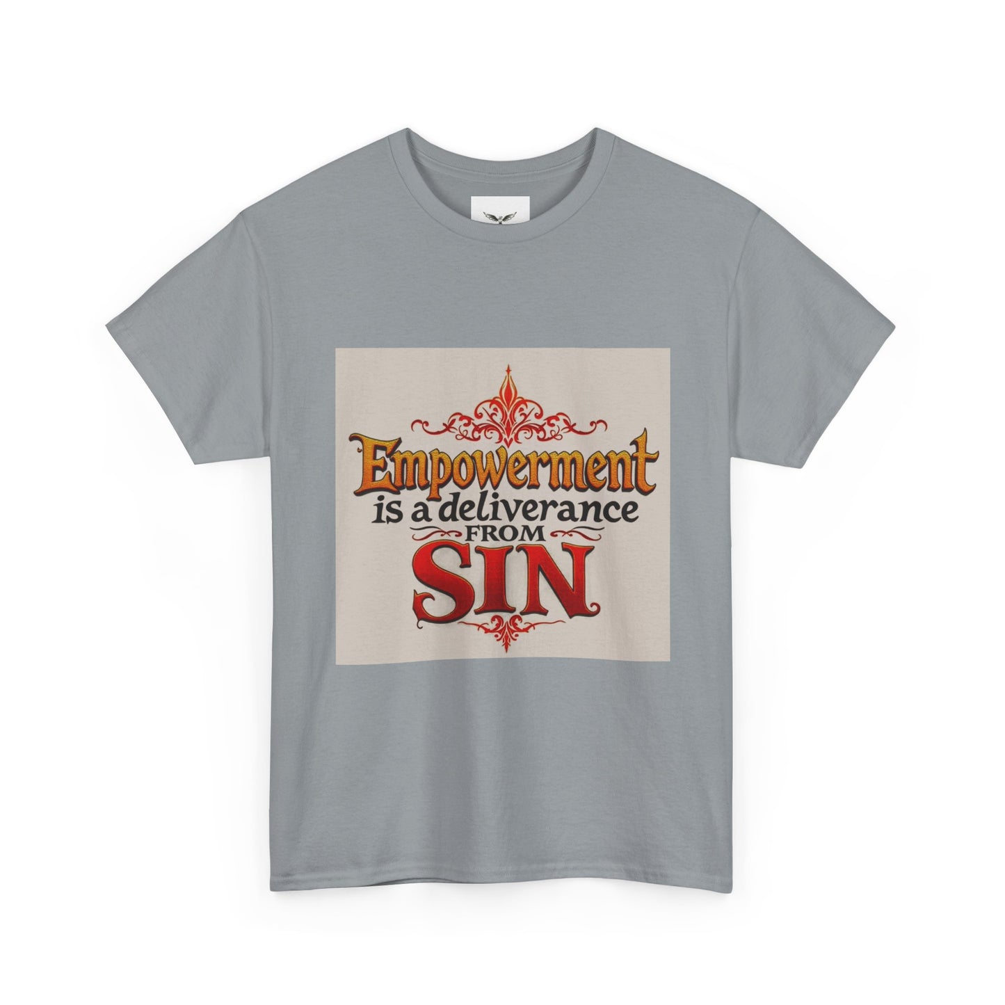 Christian Empowerment T‑Shirt — "Empowerment is a deliverance from Sin" Faith Tee
