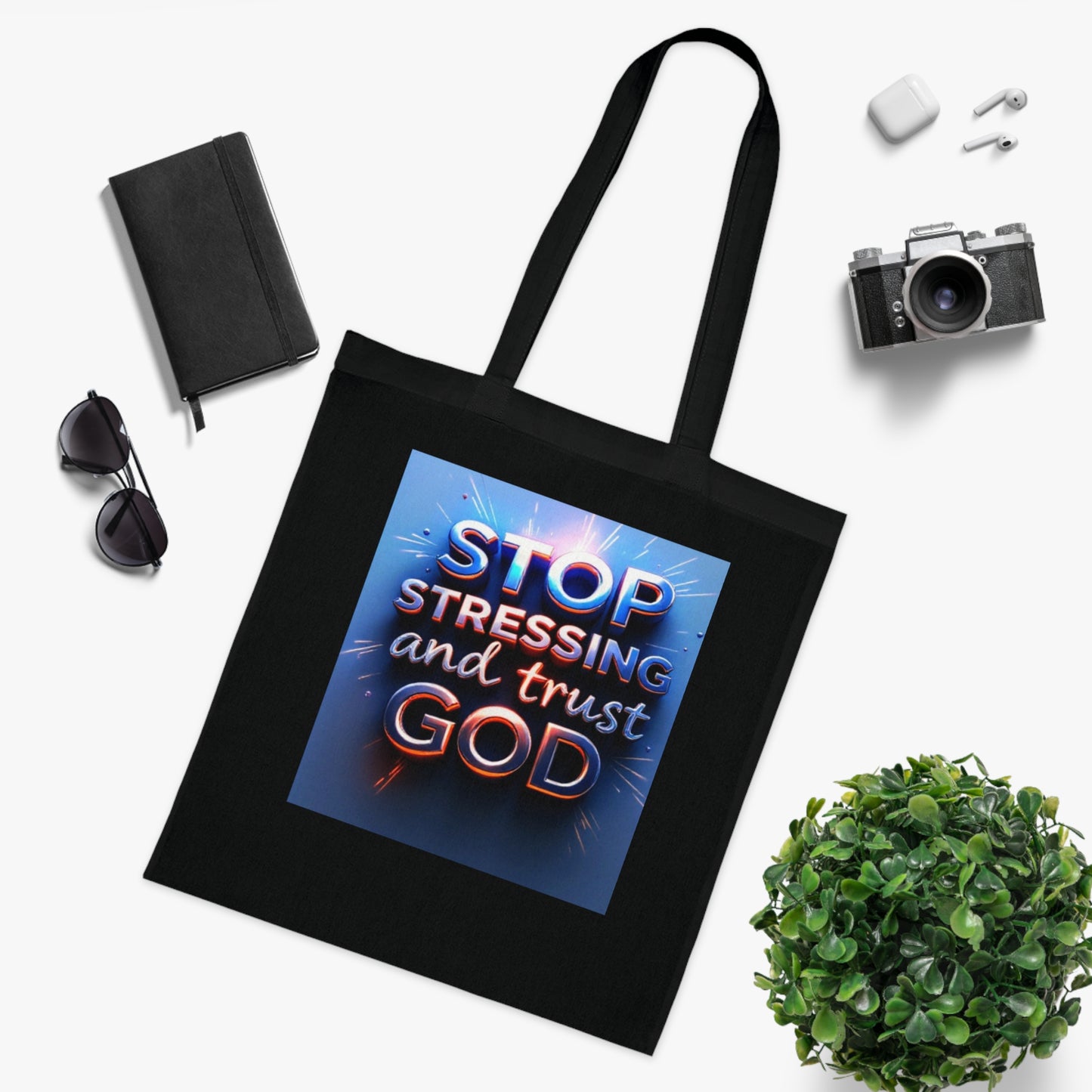 Inspirational Cotton Tote Bag - Stop Stressing and Trust God, Eco-Friendly Bag, Motivational Gift, Bible Verse Tote, Everyday Carry