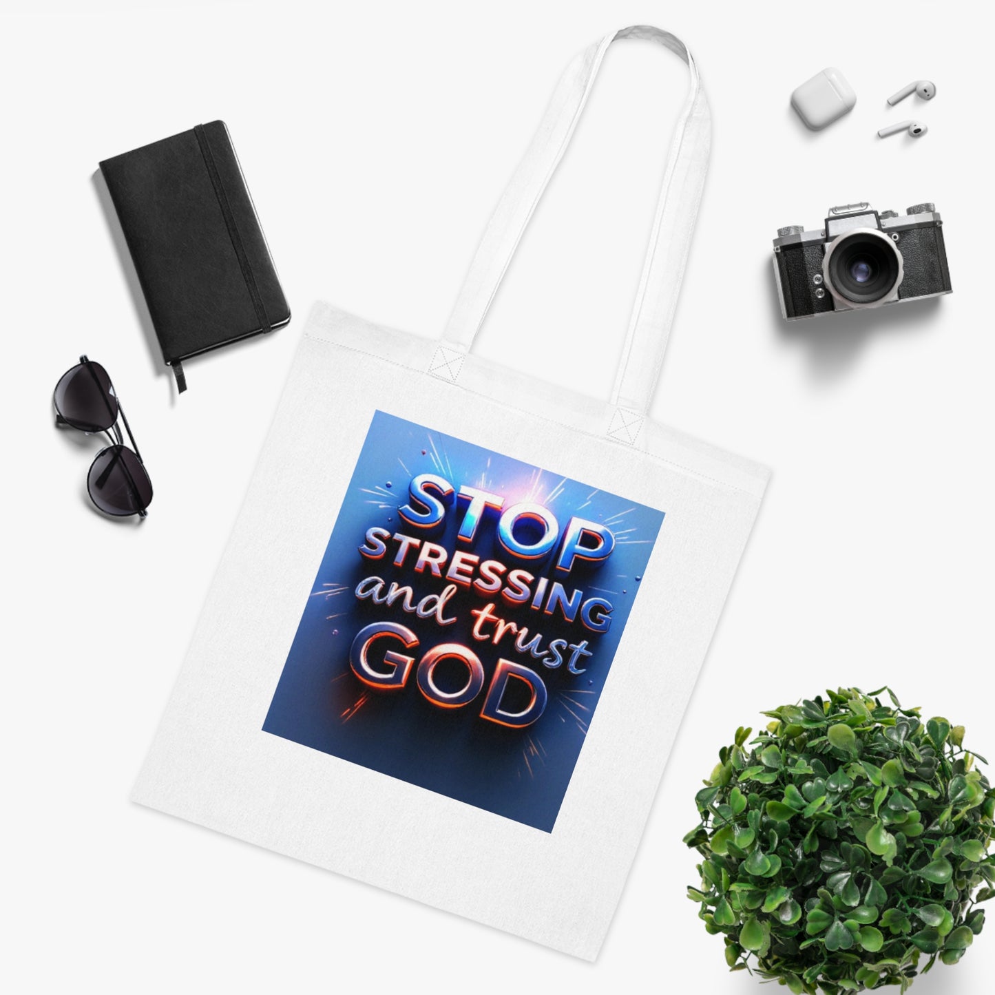 Inspirational Cotton Tote Bag - Stop Stressing and Trust God, Eco-Friendly Bag, Motivational Gift, Bible Verse Tote, Everyday Carry