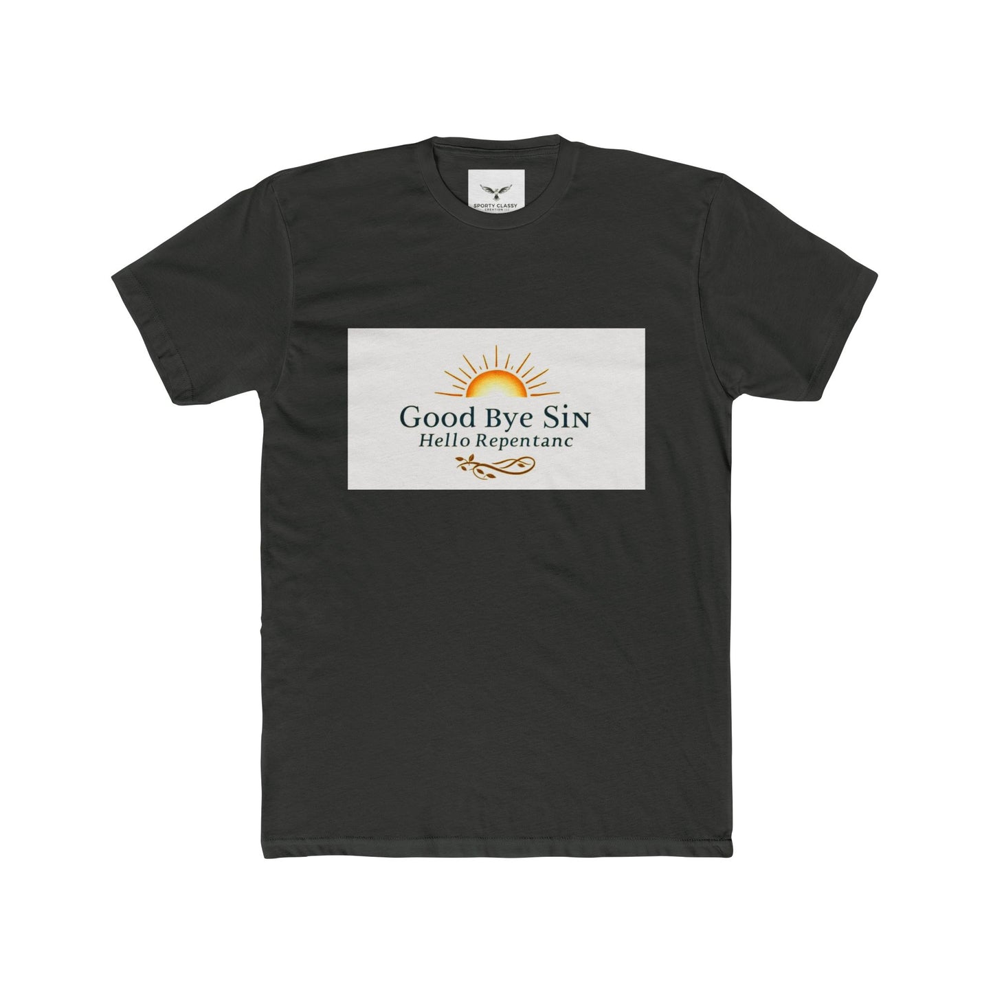 Good Bye Sin, Hello Repentance Unisex Cotton Crew Tee