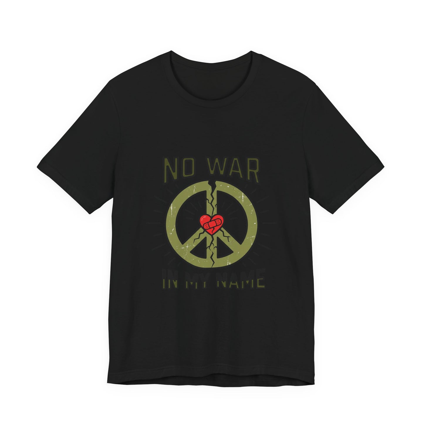 No War In My Name T-Shirt | anti-war, peace, ceasefire