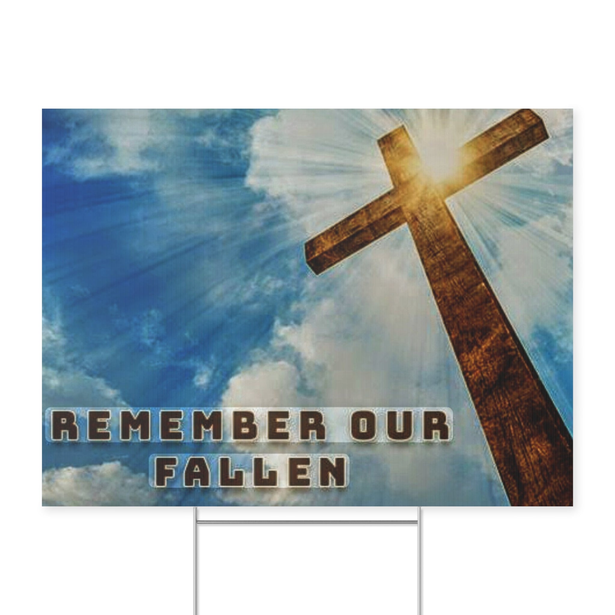 Memorial Yard Sign - Remember Our Fallen