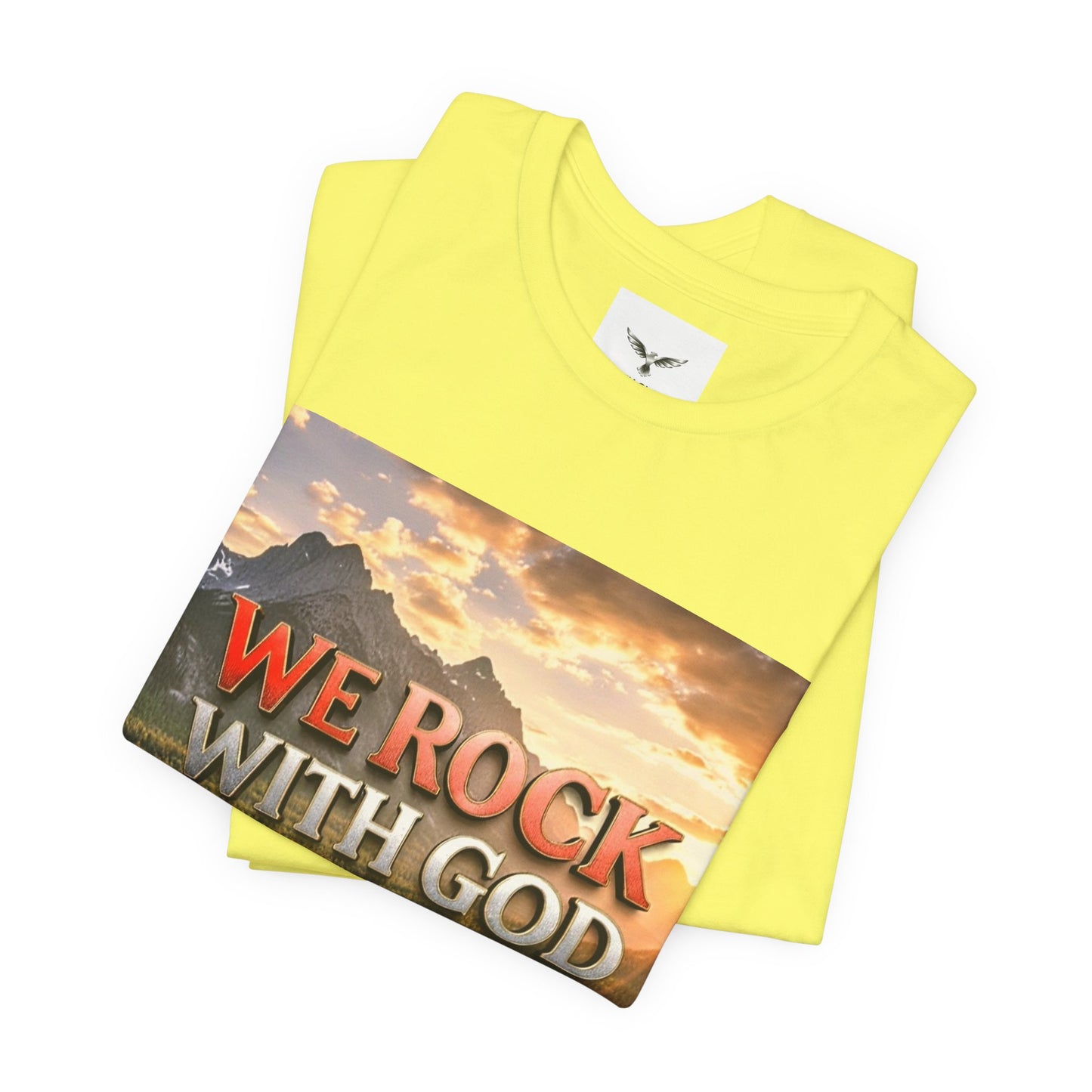 Christian Graphic Tee — "We Rock With God, God Got Us" Mountain Sunset T-Shirt
