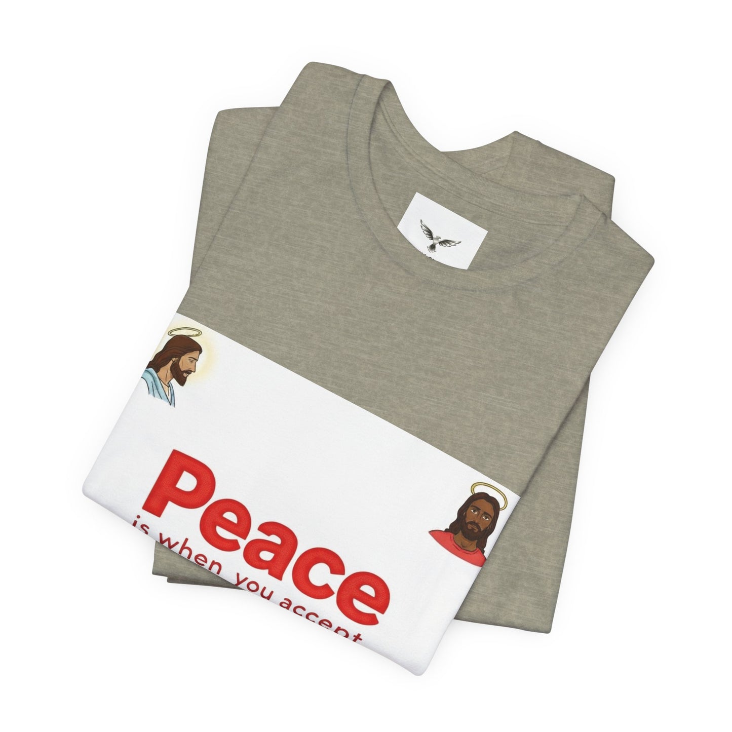 Peace Is When You Accept Jesus T-Shirt